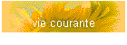 vie courante